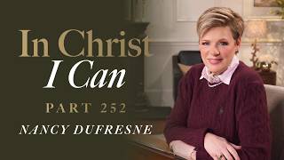 1012 | In Christ I Can, Part 252