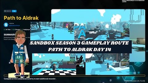 SANDBOX SEASON 3 GAMEPLAY ROUTEPATH TO ALDRAK DAY 14