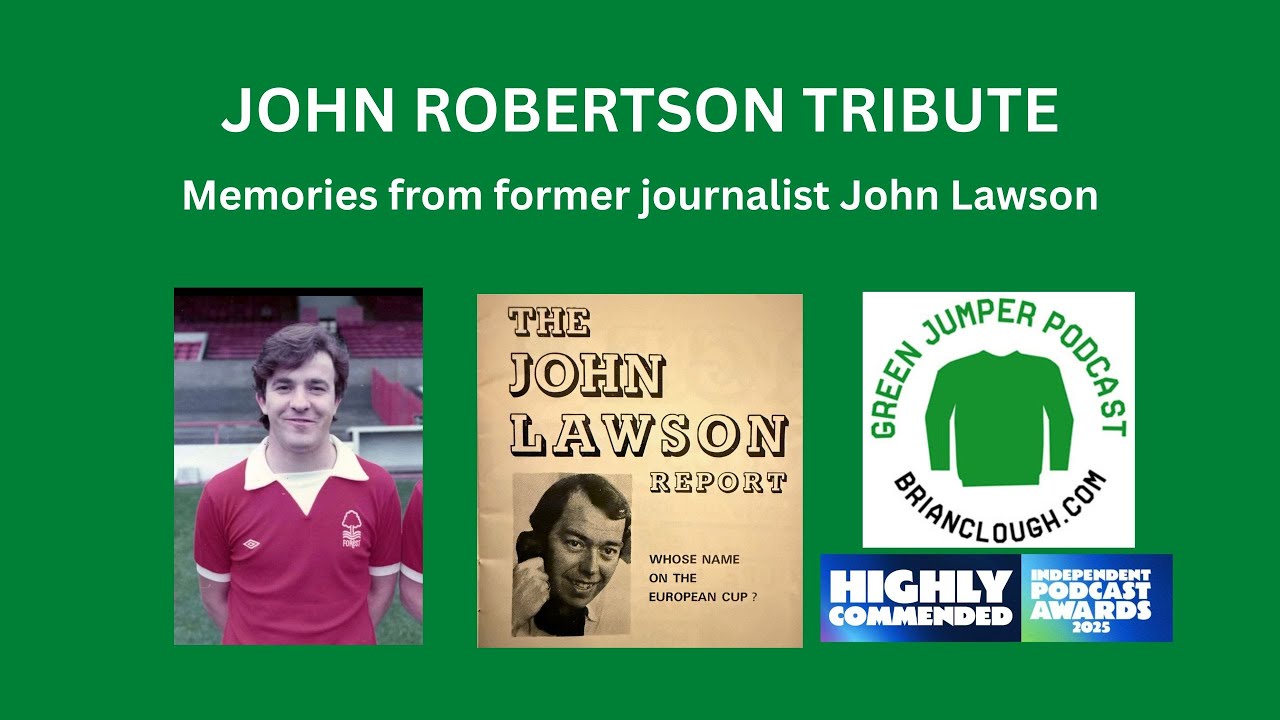 Brian Clough Rewind: Remembering Robbo