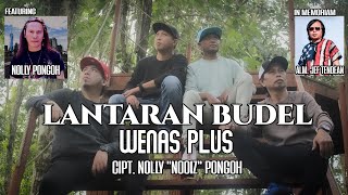 LANTARAN BUDEL - WENAS PLUS Ft . Nolly \