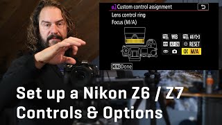 Set up a Nikon Z6 / Z7 Controls & Options screenshot 1