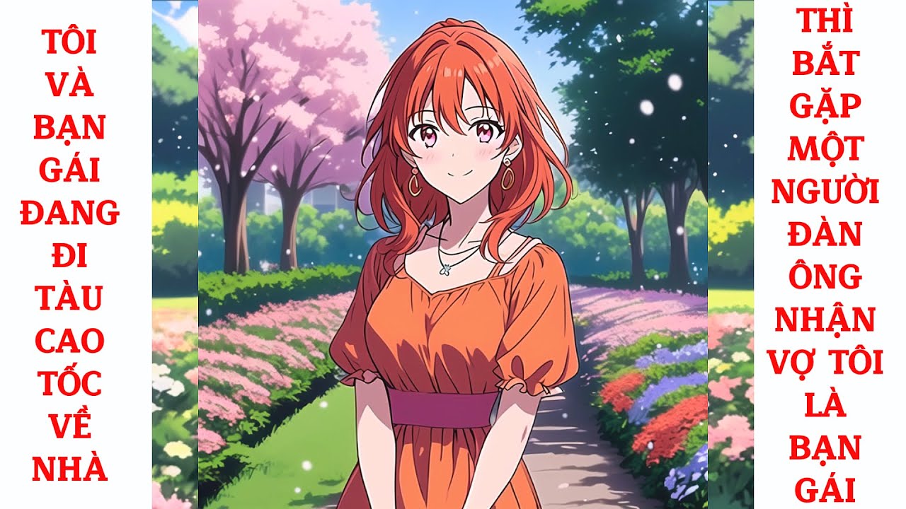 Full Tôi Và Con Gái Đang Đi Tàu Cao Tốc Về Nhà, Thì Bắt Gặp Một Người Đàn Ông Nhận Vợ Tôi Là Bạn Gái
