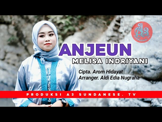 ANJEUN - Melisa Indriyani || POP SUNDA TERBARU class=