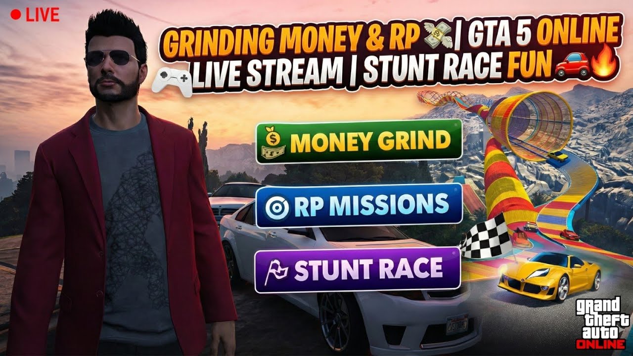 GTA V Online LIVE 🔴 Money Grind 💰 RP Missions 🎯 Epic Stunt Races 🏁 ...