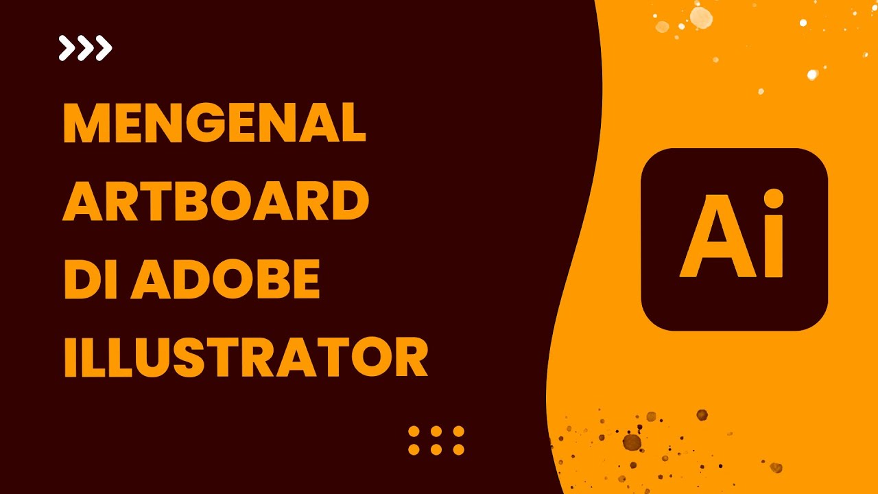 4 Tutorial Adobe Illustrator Untuk Pemula Apa Itu Artboard Di Adobe 4-tutorial-adobe-illustrator-untuk-pemula-apa-itu-artboard-di-adobe