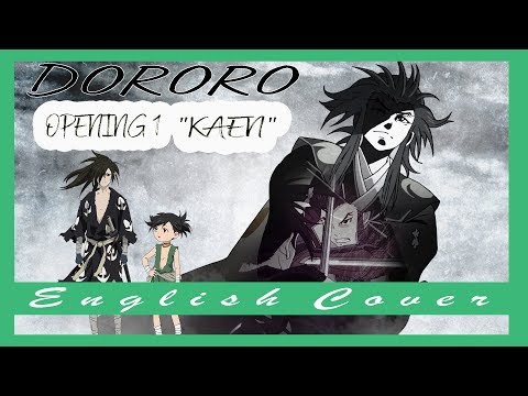 ENGLISH Cover Dororo OP 1 Kaen Full Ver 