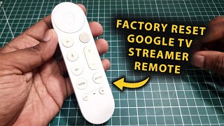 How To Factory Reset Google TV Streamer 4K Voice Remote & Pair Again!