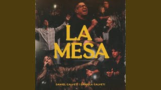 LA MESA - Daniel Calveti & Daniela Calveti