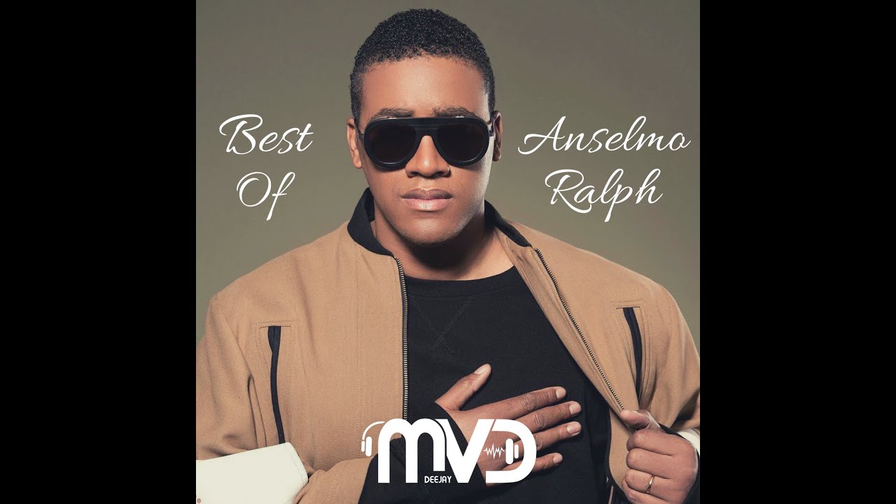 Best Of Anselmo Ralph - YouTube