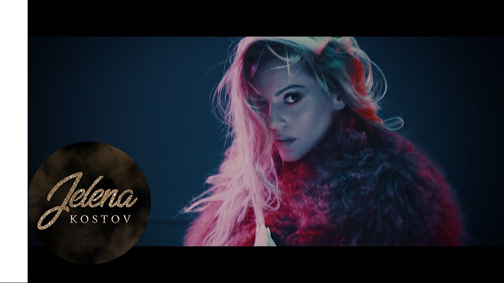 Jelena Kostov - Pameti zbogom (Official Video 2018)