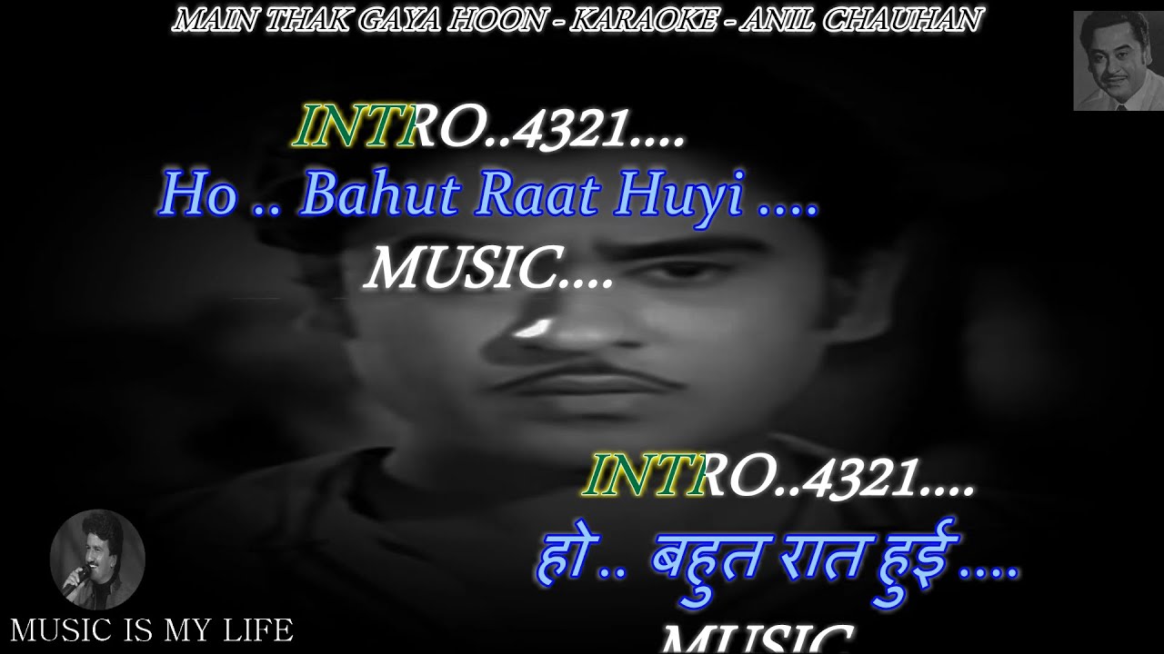 Main Thak Gaya Hoon Karaoke With Scrolling Lyrics Eng. & हिंदी Main Thak Gaya Hoon Karaoke With Scrolling Lyrics Eng. & हिंदी