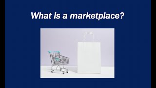 What is the marketplace?