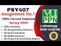 PSY407 Assignment 1 100% Correct Solution Spring 2026 PSY407 Assignment 1  Solution 2026 #psy407