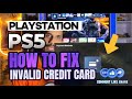 How To Fix Invalid Credit Card Information PlayStation 5