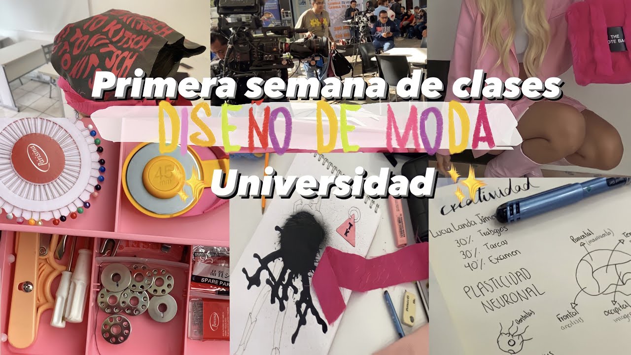 VLOG: Primera semana en universidad ✨DISEÑO DE MODA ✨
