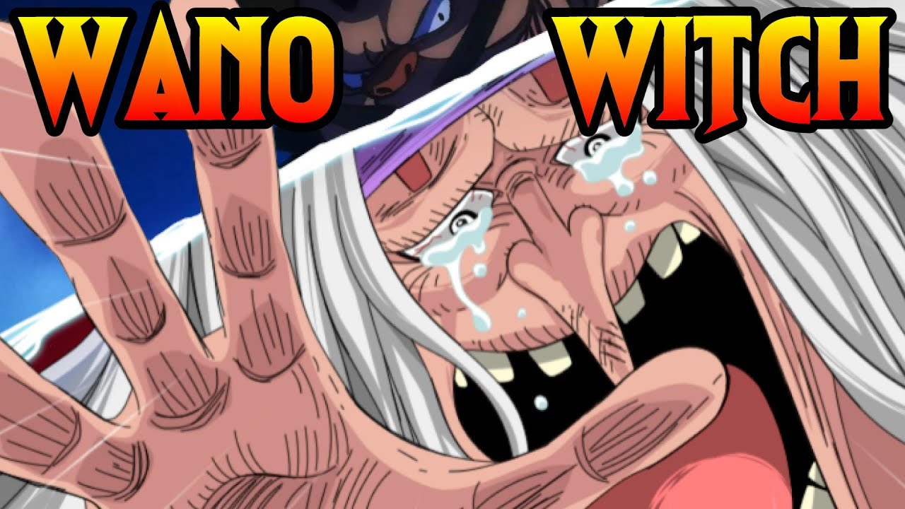 The Mysterious Witch Of Wano One Piece Theory 965 Spoilers Tekking101 Youtube