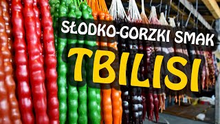 TBILISI - różnorodna Gruzja od każdej strony