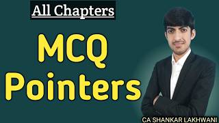 All Chapters MCQ Pointers | CA Final Audit | CA SHANKAR LAKHWANI