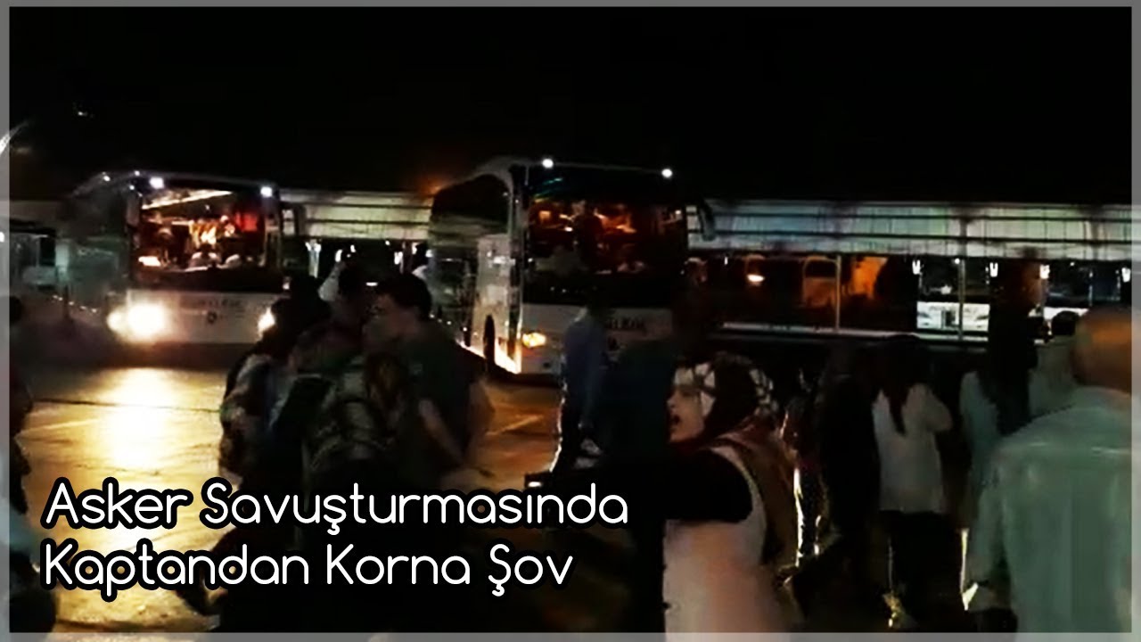 Asker Savuşturmasında Kaptandan Korna Şov. // Kamil Koç // travego