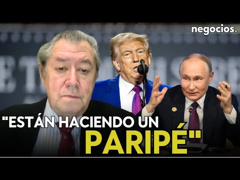 "Trump y Putin est&aacute;n haciendo un parip&eacute;: las verdaderas negociaciones no han empezado". Calvet