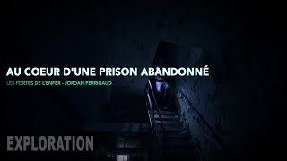 ON FINIT EN PRISON - URBEX