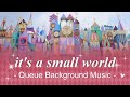 Musique de la file dattente de its a small world  tokyo disneyland