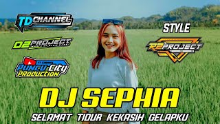 DJ SEPHIA SLOW  BASS BY D2 PROJECT || TD CHANNEL