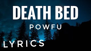 Dead Bed - Song By Powfu