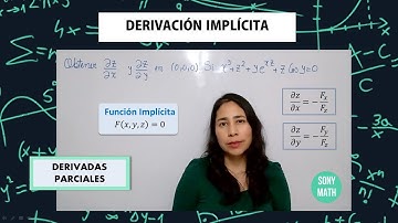 DERIVACION IMPLICITA para DERIVADAS PARCIALES