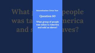 Question 60 of the Civics Test #shorts #naturalization #naturalizationtest #citizenship #uscis
