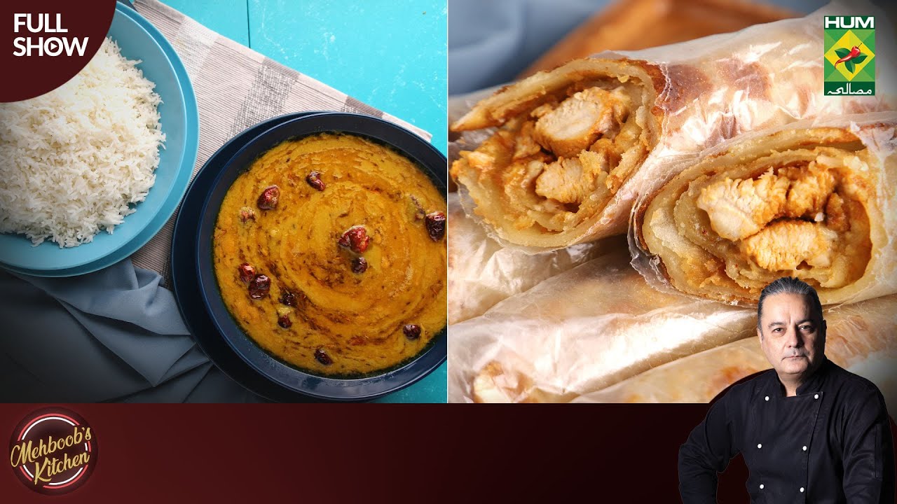 Mahbob S Garlic Mayo Roll & Daal Chawal | Mehboob's Kitchen | Chef Mehboob ...