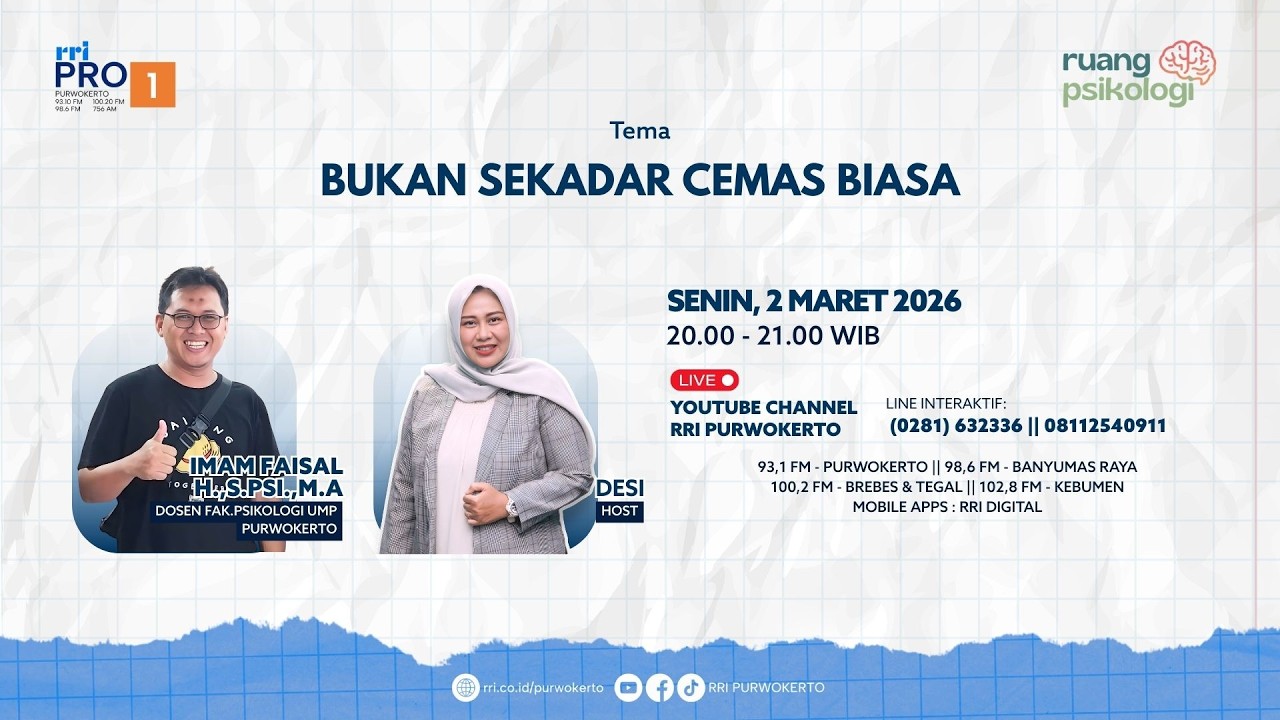 BUKAN SEKADAR CEMAS BIASA | RUANG PSIKOLOGI