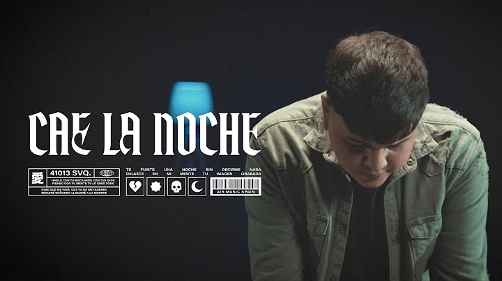 El Popo - Cae La Noche (Vídeo Oficial)