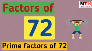 Factors of 72 | Prime factors of 72 | What are the factors of 72