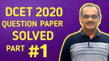DCET 2020 | SOLVED QUESTION PAPER | PART 1 |