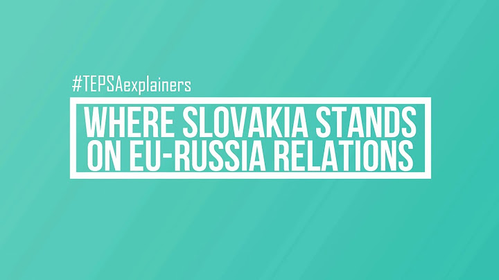"Where Slovakia Stands on EU-Russia Relations", Lucia Mokrá | TEPSA Explainers