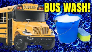 WASHING A DIRTY SCHOOL BUS!