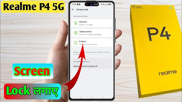 realme p4 5g lock kaise lagaye, realme p4 5g me pattern lock kaise lagaye