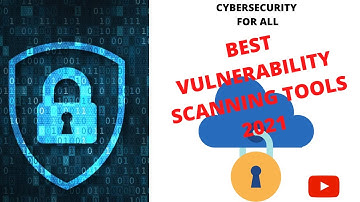 🔴TOP VULNERABILITY SCANNING TOOLS || CYBERSECURITY TOOLS