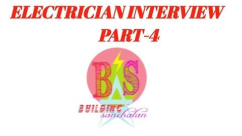 Electrician Interview -4