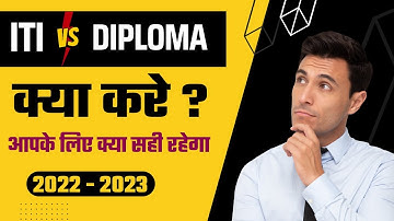 ITI vs Diploma | Difference between ITI & Diploma | What is the difference between ITI and Diploma