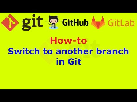How can I switch to another branch in Git