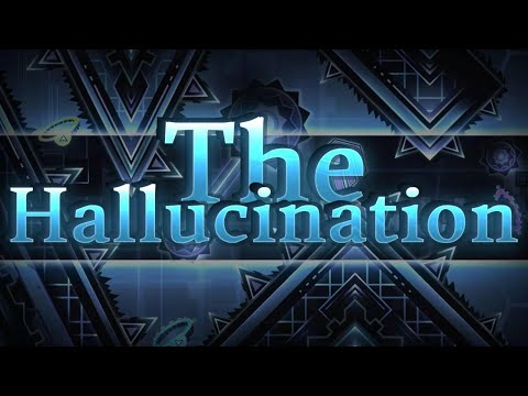 The Hallucination 100% (Extreme Demon) by SyQual | Geometry Dash 2.2