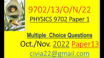CAIE AS Physics 9702 October/November 2022 Paper 13 solved MCQs