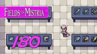 Fields of Mistria - Let's Play Ep 180