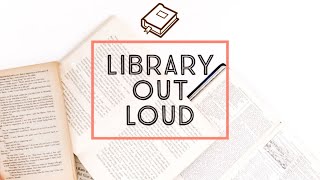 SCLD'S Re-Opening Plan and Family Reading : Library Out Loud