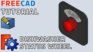 FreeCad Tutorial #15 | Dishwasher Status Wheel design in FreeCAD for 3D Printing