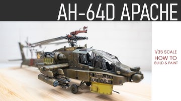 U.S. Military AH-64D APACHE LONGBOW Takom 1/35 How to Build and Paint (Shot version)