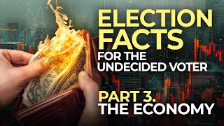 Who Will SAVE the Economy?! Trump vs Kamala On Americans’ BIGGEST Concern | Election Facts Part 3