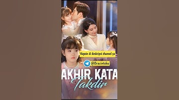 Akhir Kata Takdir | Sub Indo #drama #dramachina #shorts #shortvideo #fyp #viral #funny